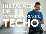Instalación Ventilador de techo - Servicio profesional con garantía