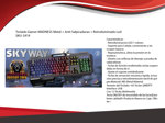 Kit Gamer Teclado "Ñ" | MADNESS by SKYWAY | Metal + Anti-Salpicaduras + Retroilumniado Led