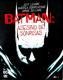 BatmanEl Asesino De Sonrisas